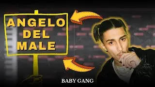 Come fare un beat per BABY GANG "ANGELO DEL MALE" nel 2024 | FL Studio Tutorial