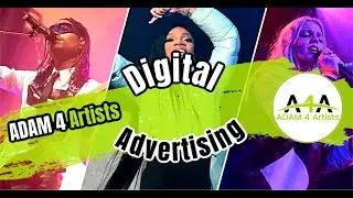 ADAM 4 Artists “Digital Ads”
