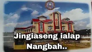 Jingiaseng ialap Nangbah.... Vlogs 