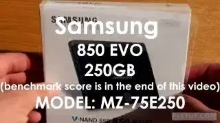 ✅ Samsung 850 EVO 250GB Unboxing 2016 + Benchmark Speed Test