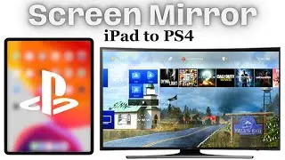 How to Screen Mirror iPad to PS4