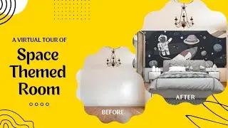 A Virtual Tour of Space Themed Room