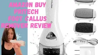 Pritech Electric Callus Remover | Review Unboxing Waraymom Lifestyle