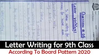 ENGLISH LETTER WRITING FOR 9TH CLASS IN BOARD EXAMS 2020