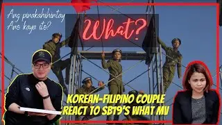Sb19 What? MV Reaction | #Sb19What | #Sb19WhatOfficialMV