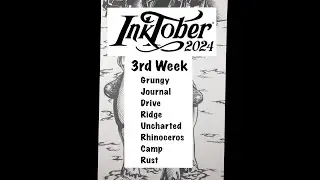 Inktober (Week 3) Grungy Journal Drive Ridge Uncharted Rhinoceros Camp Rust #inktober #inktober2024