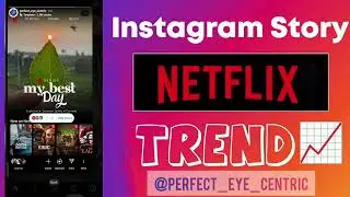 🚨📈 My Best Day Instagram Netflix Story  🖼️Trend #aktsr #instagram #trending #mybestday #netflix
