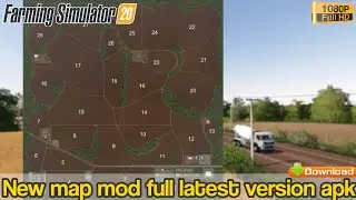 FS 20 New Map Mod full latest version APK 🚜.