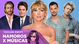 TAYLOR SWIFT: ANALISANDO LETRAS DE MÚSICAS VS. NAMOROS | Foquinha FBI