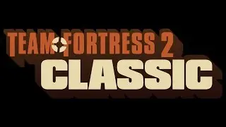 Team Fortress 2 Classic-Test