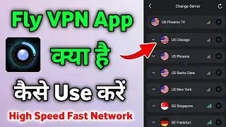 Fly vpn stable safe proxy ।। Fly vpn kaise chalayen | fly vpn kaise use kare ।। how to use fly vpn