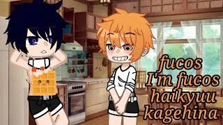 fucos [haikyuu] [kagehina] [gacha] AMICHANYT 💕