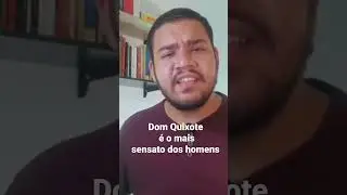 a Ideia principal de Dom Quixote #domquixote #cervantes #migueldecervantes #literatura #livros