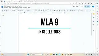 MLA 9 Formatting in Google Docs Guide