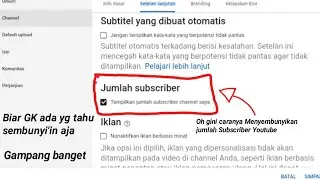 Cara Menyembunyikan jumlah Subscriber Youtube!!!