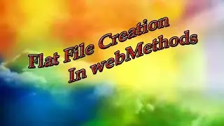Flatfile creation in webmethods