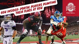OSU Insider: Portal Players Planting Their Flags At OSU