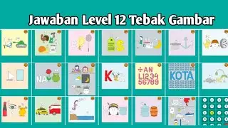 [FULL] Jawaban Level 12 Tebak Gambar