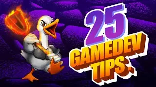 25 Gamedev Tips for Everyone