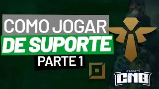 COMO JOGAR DE SUPORTE (2020) - PARTE 1