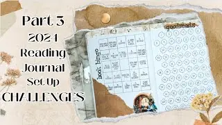 2024 Reading Journal Set Up || Part 3