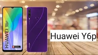 Huawei Y6p, Specs Review, Design, Display, Camera, Software, Storage, Price