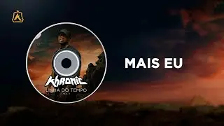 01. Mais eu  (💿 Linha do Tempo Vol. 1) [Lyrics Video]