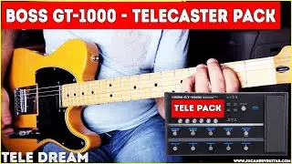 BOSS GT-1000 - TELECASTER PACK - AMAZING TONES!!! 5 PATCHES.