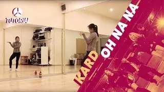 [TUTORIAL] K.A.R.D - Oh NaNa | Dance Tutorial by 2KSQUAD