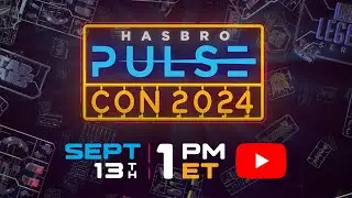 Hasbro Pulse Con 2024 | Hasbro Pulse