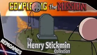 DO IT FOR CHARLES! | Completing the Mission -Part 1- | The Henry Stickmin Collection