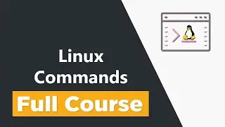 Linux Commands for Beginners - Full Course