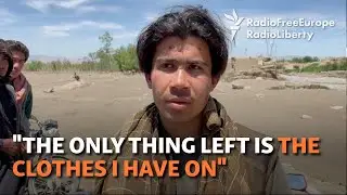 'It Took All My Family': Afghan Flood Survivors Recount Ordeal