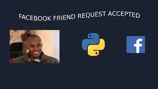 Build a simple bot to Accept Friend Requests on Facebook