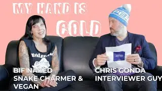 Bif Naked Interview on Vaginas, Veganism & Very Many Tattoos - My Hand Is Cold #011