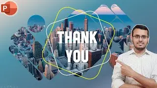 How to Design a Creative Thank You Slide in Microsoft PowerPoint