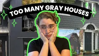 The Truth About Gray Houses 🏛