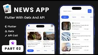 📰  Building a News App in Flutter with API Integration | Flutter Tutorial 