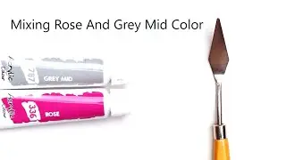 Rose And Grey Mid Mixing Make What Color - Mixing Acrylic Colors