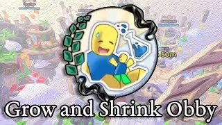 How To Get Grow and Shrink Obby Badge | The Games