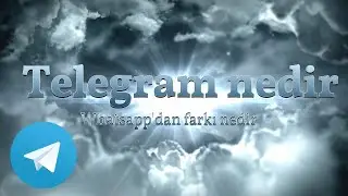 Telegram nedir ve Whatsapp dan farkı nedir