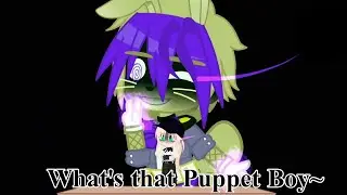 []What's that Puppet Boy~[]William Afton[]Vanessa/Vanny []