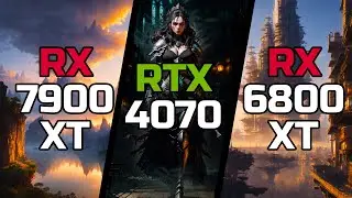 RX 7900 XT vs RTX 4070 vs RX 6800 XT - Test in 10 Games