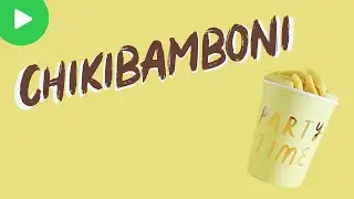 CHIKIBAMBONI - Move (Hoo Dee prod.)