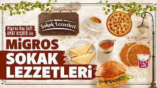 Migros Sokak Lezzetleri Nedir?