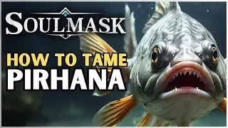 Soulmask - How to tame Pirhana - Quick & Easy -  Step by Step | #tutorial