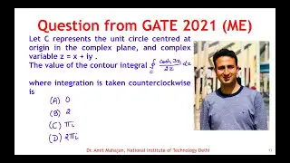 GATE 2021 ME || Complex Analysis || Residue theorem || Contour Integral || Amit Mahajan