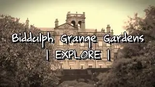 T420TOM EXPLORES Biddulph Grange Gardens With URBEX NINJA