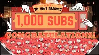 1K Subscriber Special