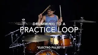 Drum Practice to Loops - Eric Fisher